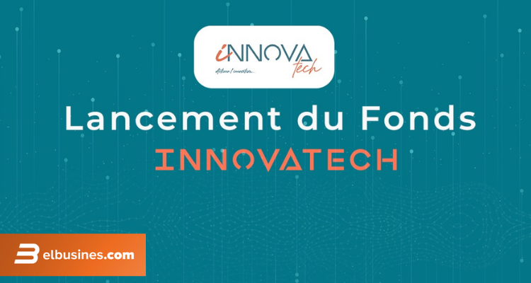 إطلاق صندوق INNOVATECH لدعم وتطوير الشركات الصغرى والمتوسطة